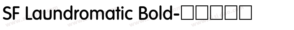 SF Laundromatic Bold字体转换